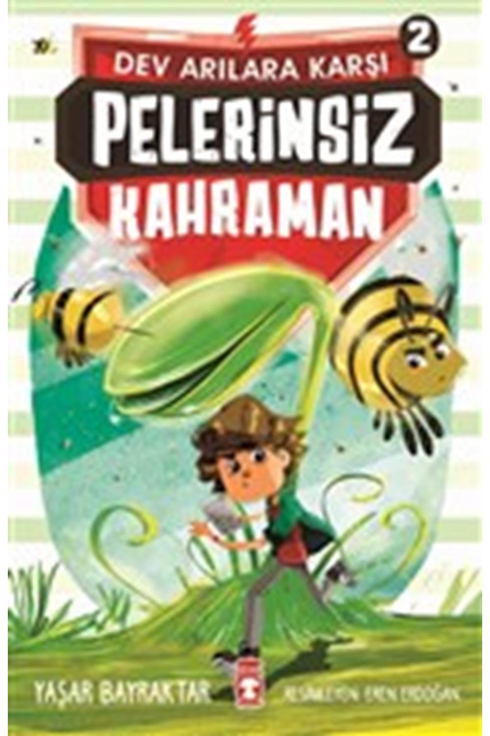 Pelerinsiz Kahraman - Dev Arılara Karşı 2