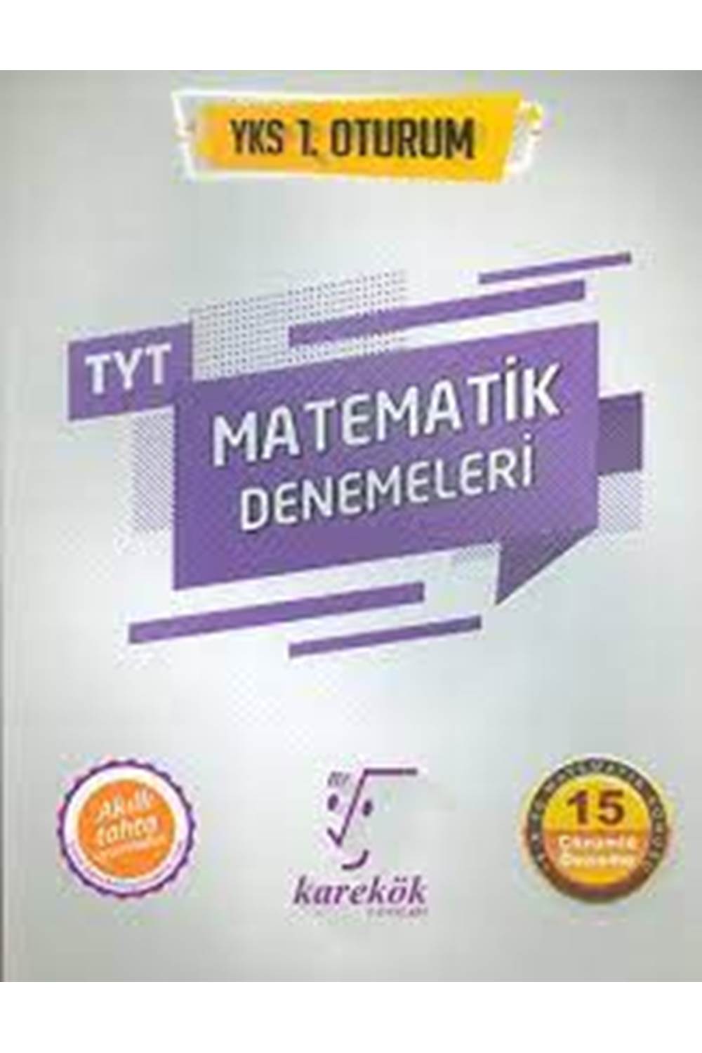 KAREKÖK TYT MATEMATİK DENEMELERİ