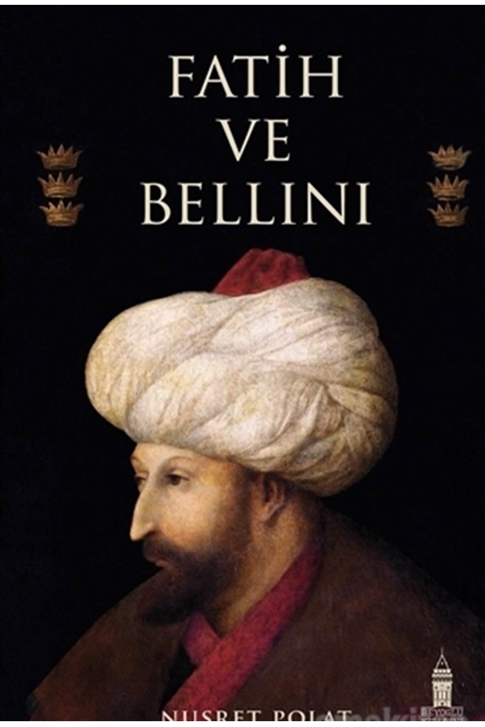 FATİH VE BELLINI - NUSRET POLAT