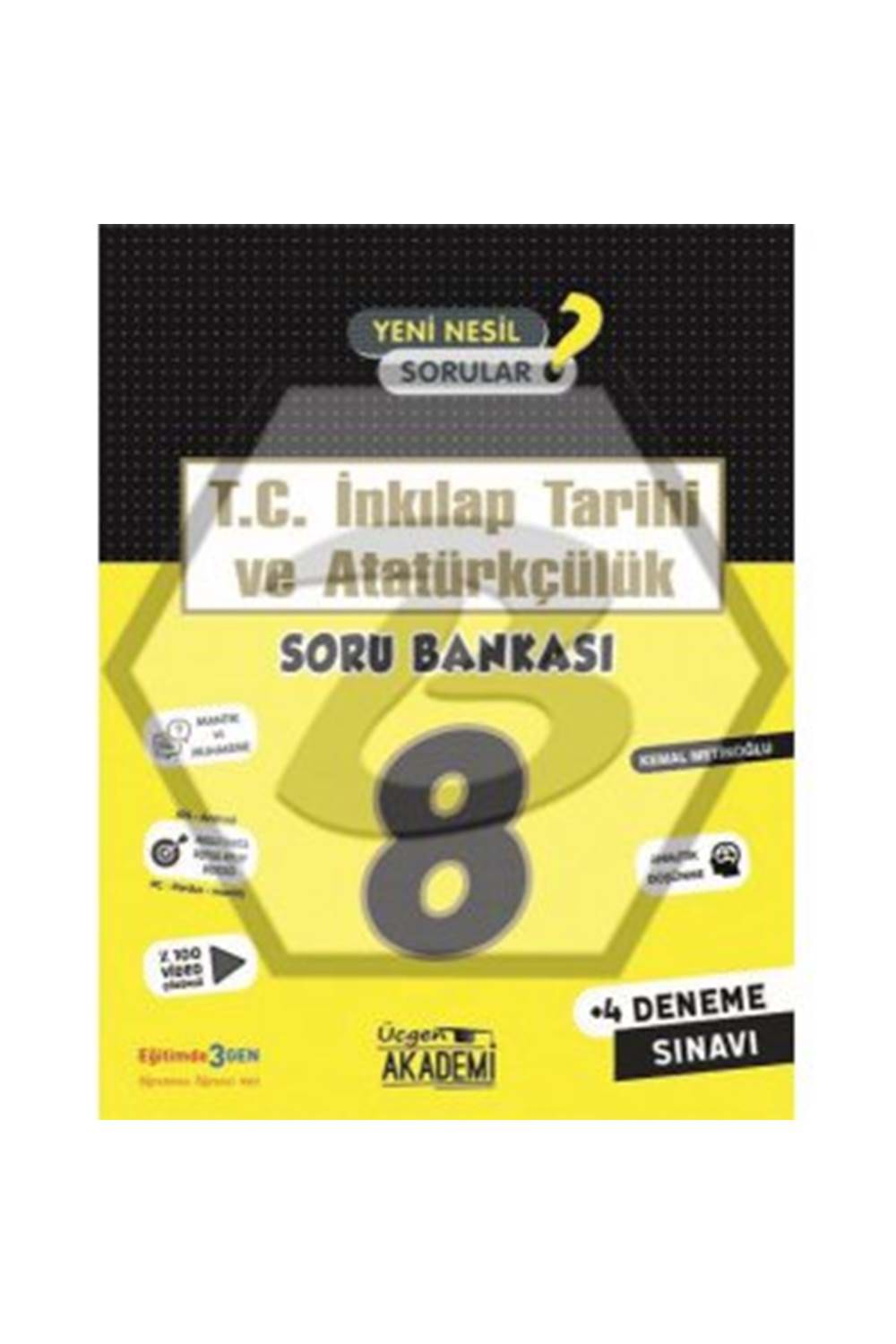 ÜÇGEN 8. Sınıf T.C. İNKILAP TARİHİ ve ATATÜRKÇÜLÜK - Soru Bankası