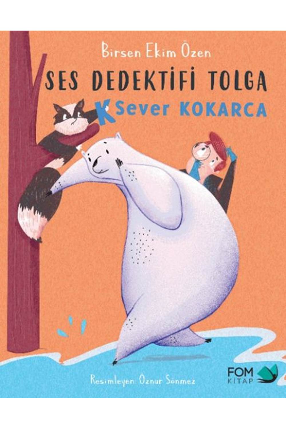 Ses Dedektifi Tolga-K Sever Kokarca