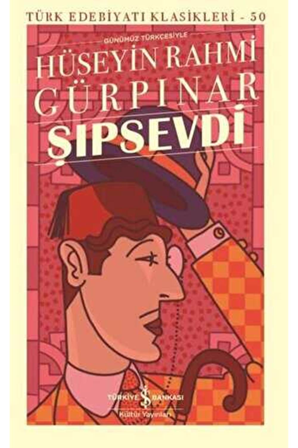 Şıpsevdi Türk Edebiyatı Klasikleri
