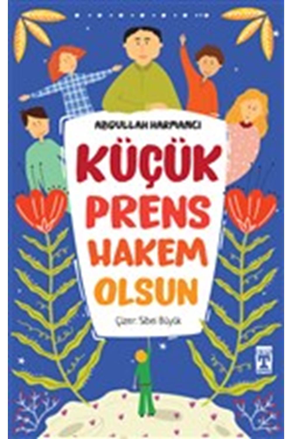 Küçük Prens Hakem Olsun