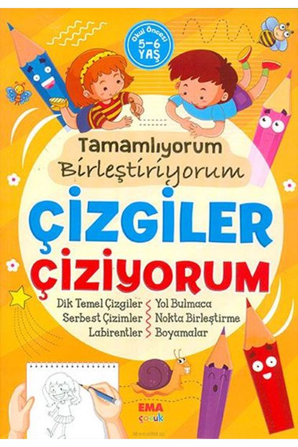 TAMAMLIYORUM BİRLEŞTİRİYORUM ÇİZGİLER ÇİZİYORUM / 5-6 YAŞ