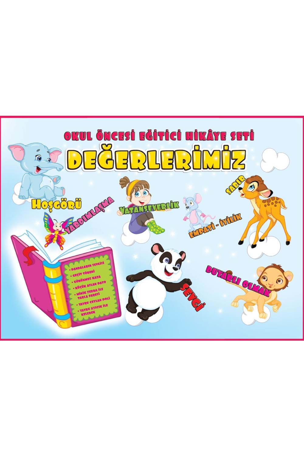 OKUL ÖNCESİ HİKAYE SETİ DEĞERLERİMİZ