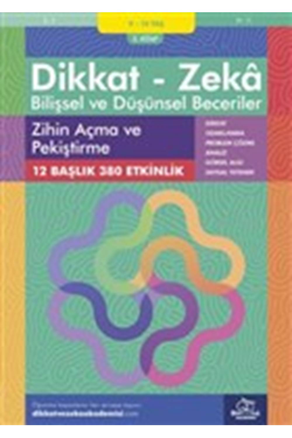 Zihin Açma ve Pekiştirme (9 - 10 Yaş) - Dikkat Zeka