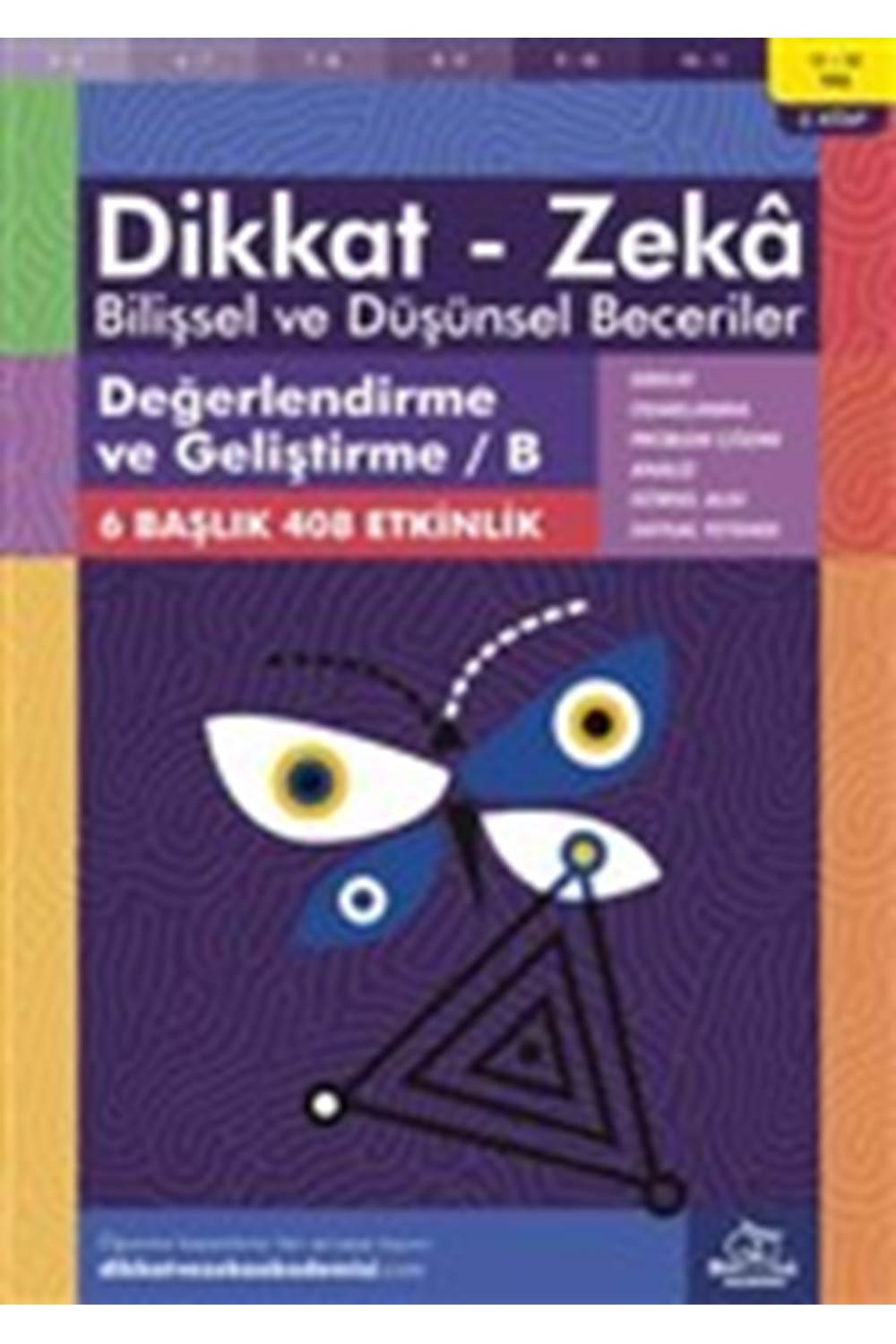 Değerlendirme ve Geliştirme - B (11-12 Yaş) - Dikkat Zeka