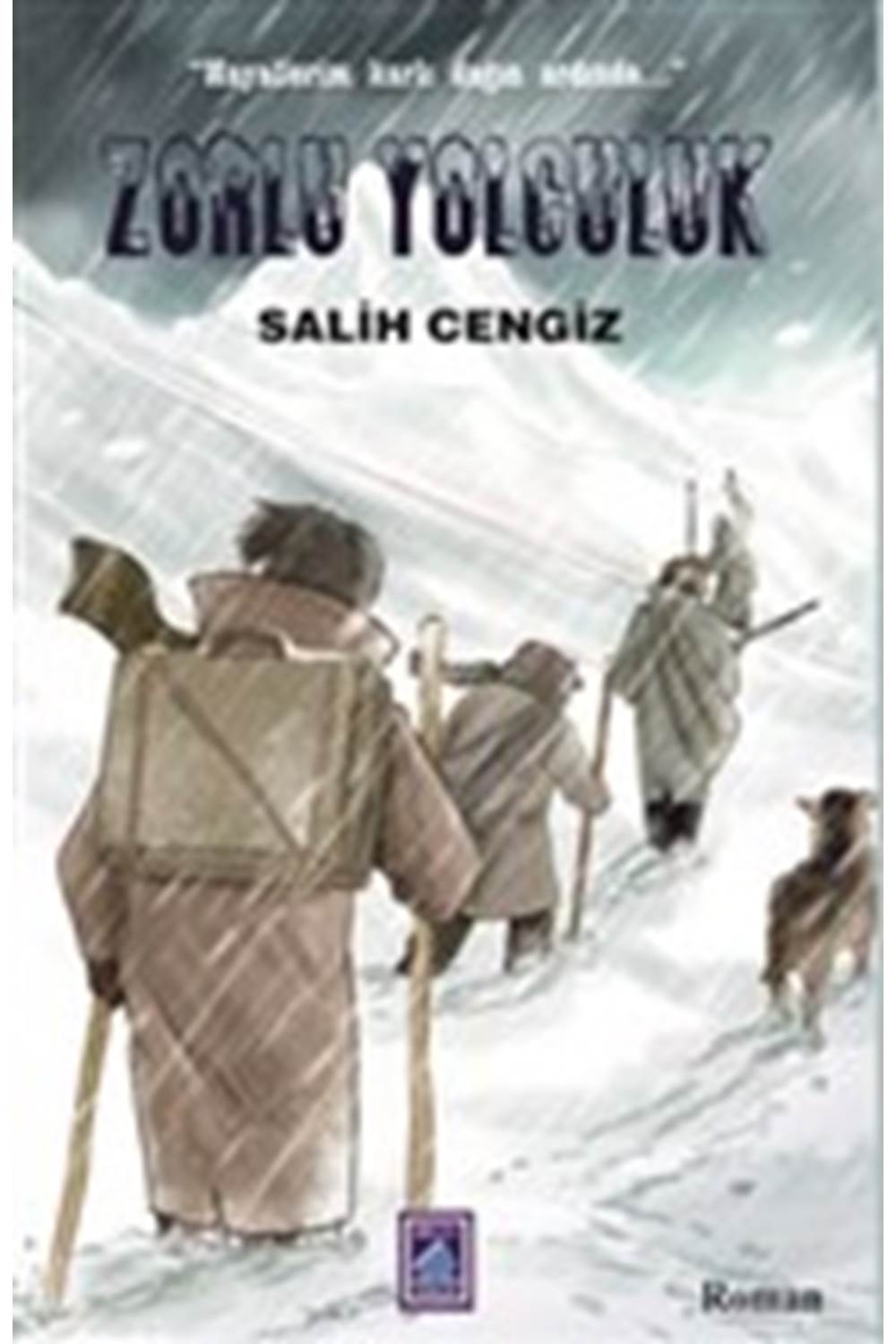ZORLU YOLCULUK