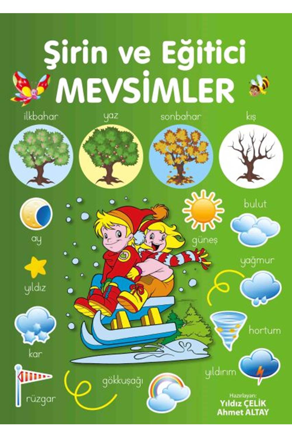 Şirin ve Eğitici Mevsimler