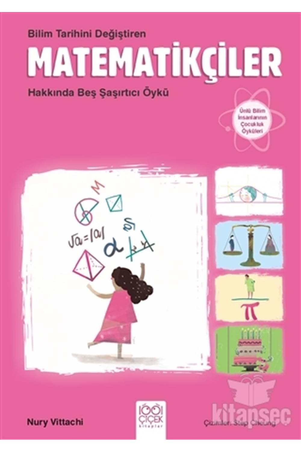 Bilim Tarihini Değiştiren Matematikçiler Hakkında Beş Şaşırtıcı Öykü