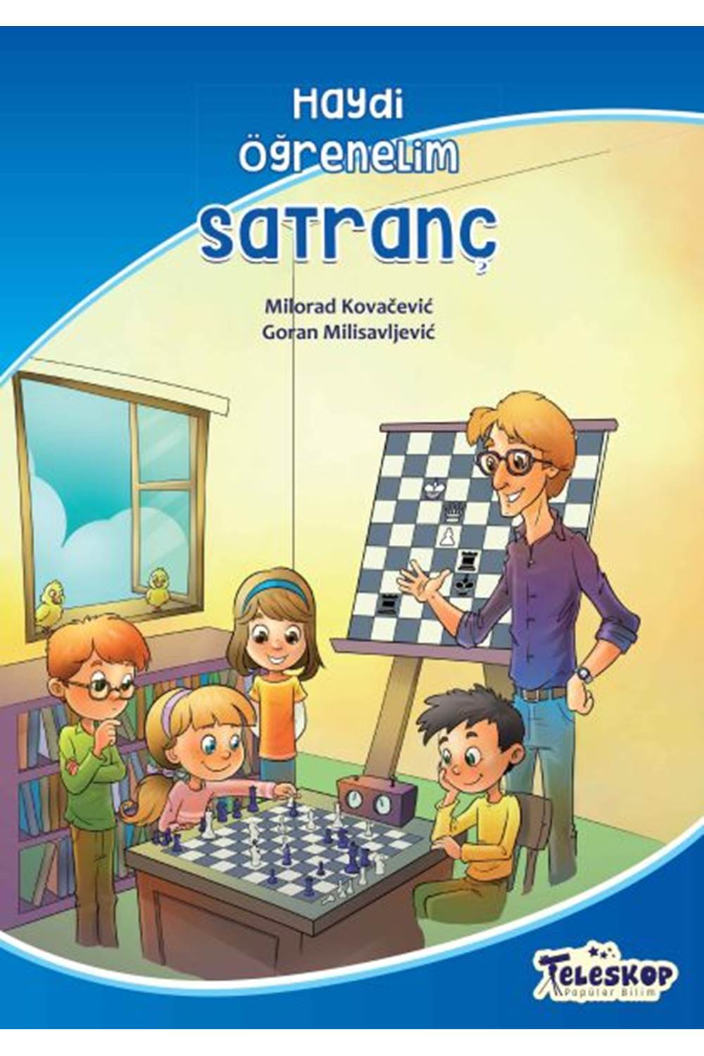 Satranç - Haydi Öğrenelim