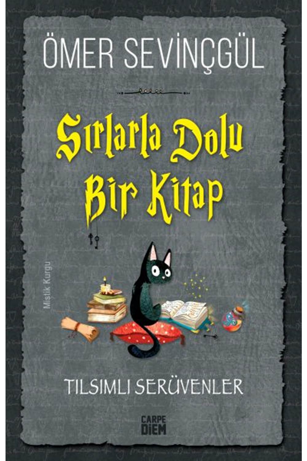 Sırlarla Dolu Bir Kitap - Tılsımlı Serüvenler