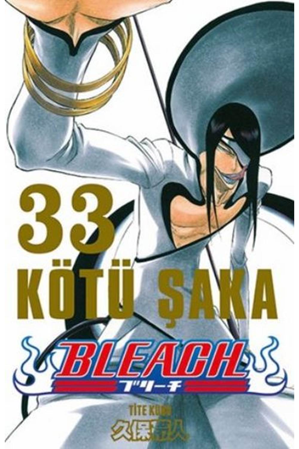 Bleach 33.Cilt - Kötü Şaka