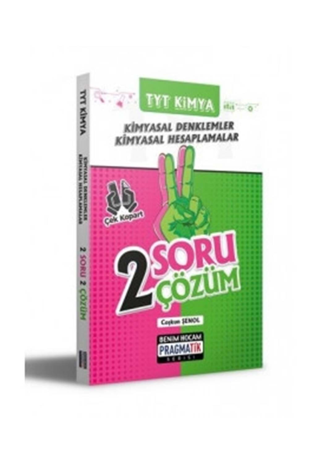 Benim Hocam Yayınları TYT Kimya Kimyasal Denklemler Kimyasal Hesaplamalar 2 Soru 2 Çözüm Pragmatik Serisi