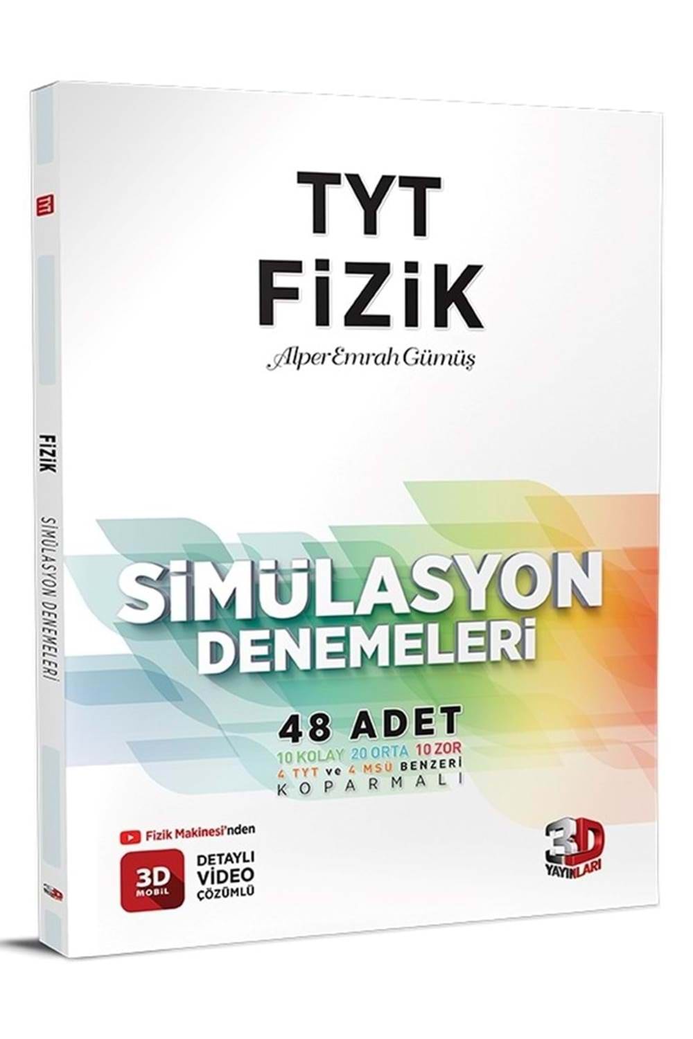 3D Yayınları TYT Fizik 48 li Simülasyon Denemeleri Tamamı Video Çözümlü
