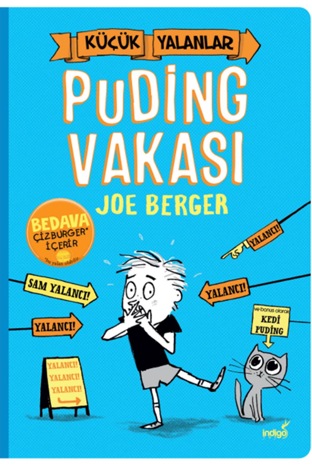 Küçük Yalanlar Puding Vakası