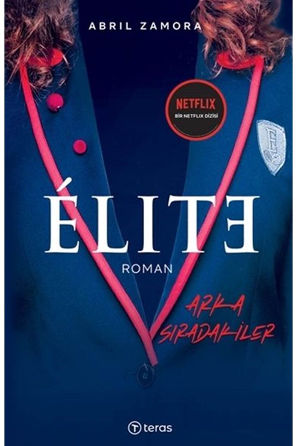 Elite - Arka Sıradakiler