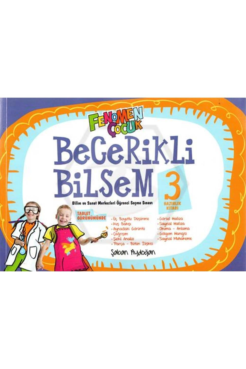 FENOMEN ÇOCUK BECERİKLİ BİLSEM 3 HAZIRLIK KİTABI