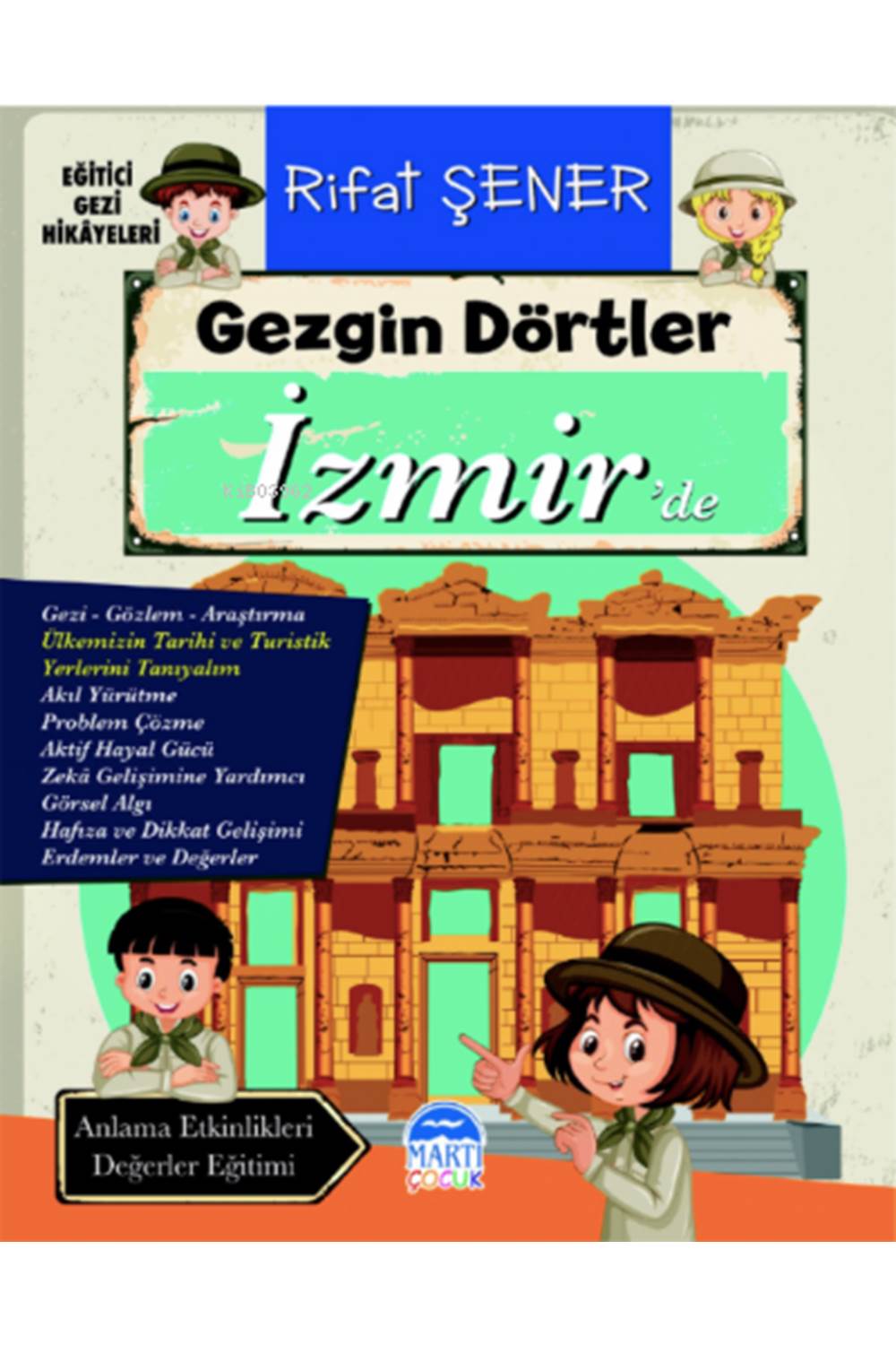 Gezgin Dörtler - İzmirde