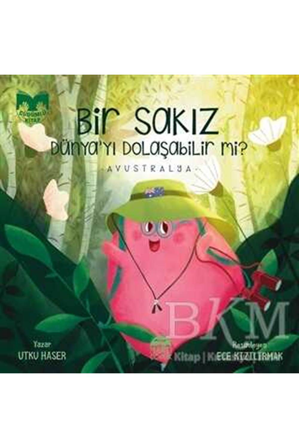 Martı Ç- Bir Sakız Dünyayı Dolaşabilir mi? Avusturalya