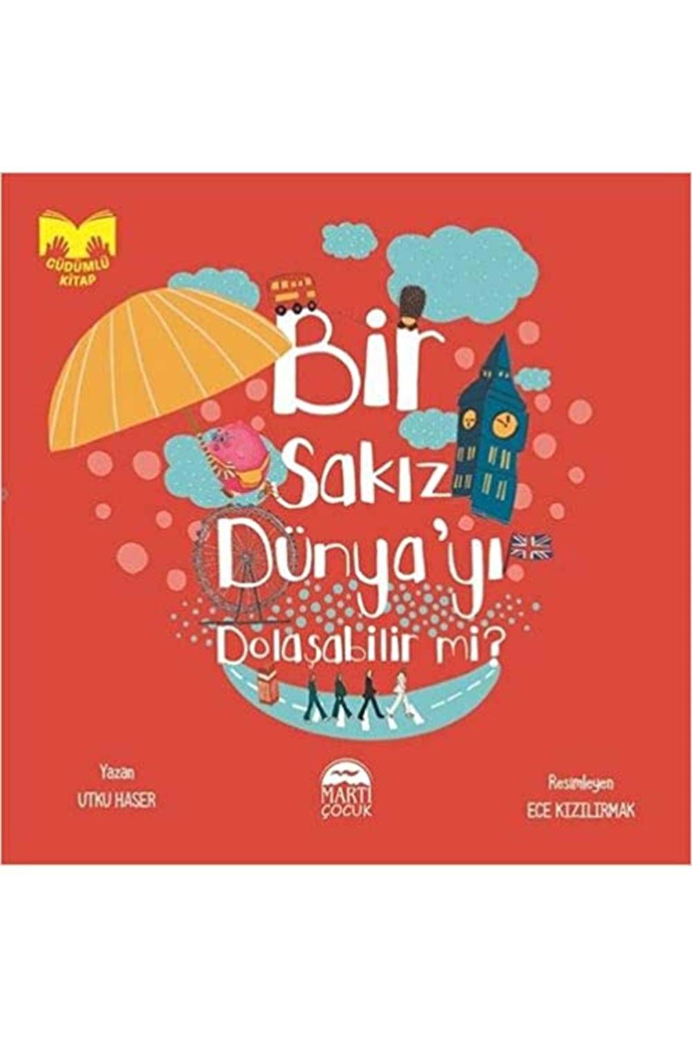 Bir Sakız Dünya'yı Dolaşabilir mi