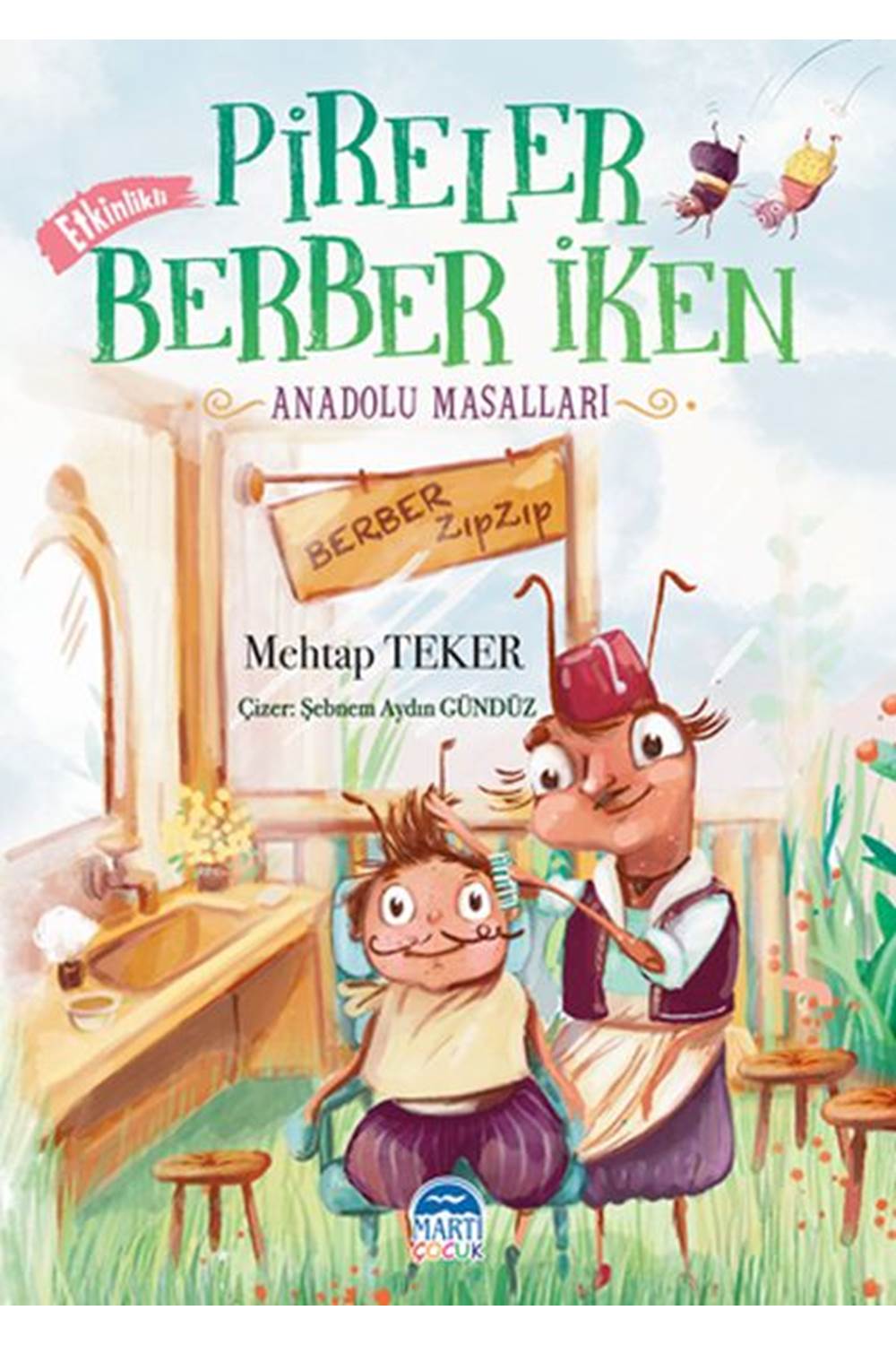 Pireler Berber İken Anadolu Masalları