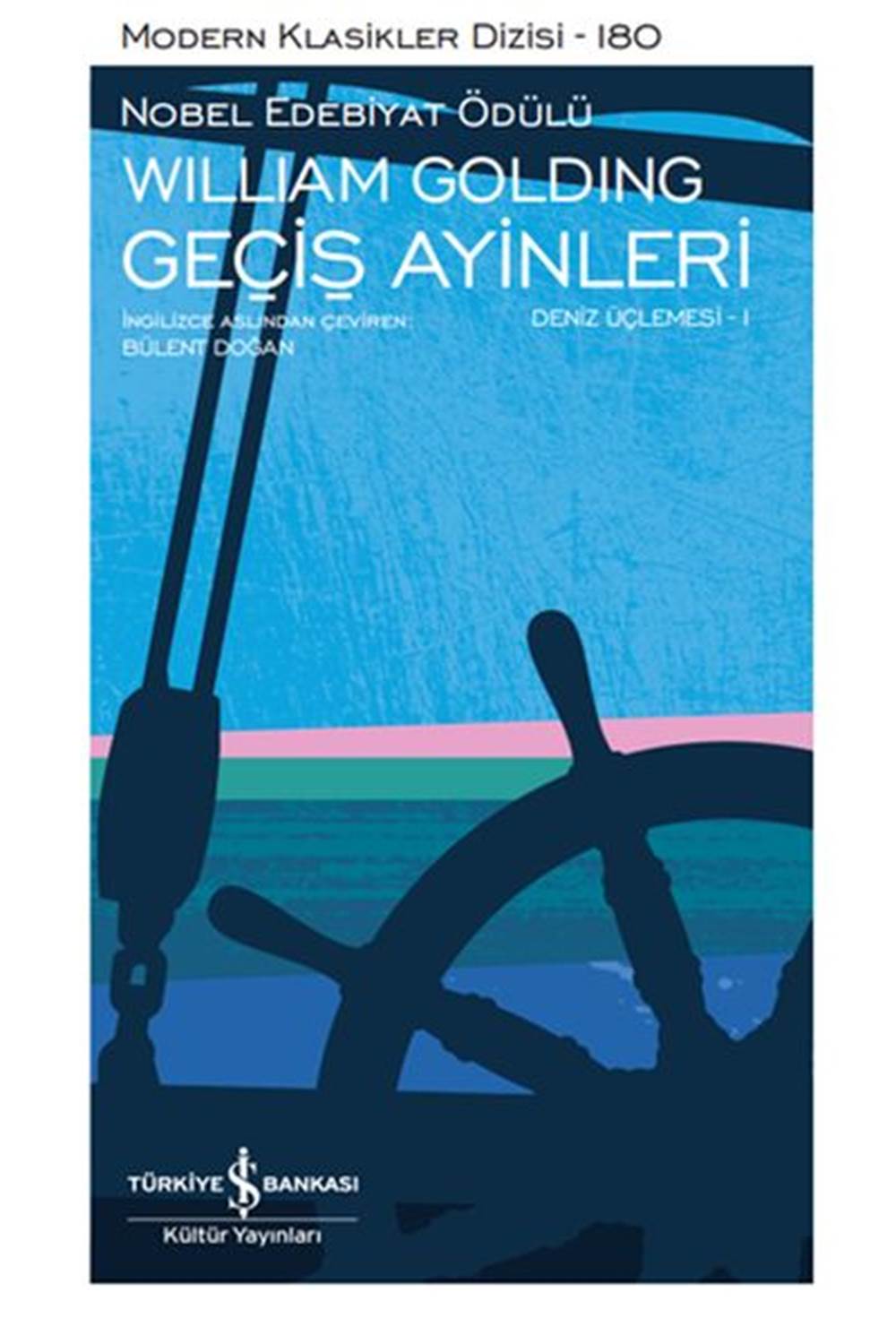 Geçiş Ayinleri Deniz Üçlemesi 1 Modern Klasikler Dizisi