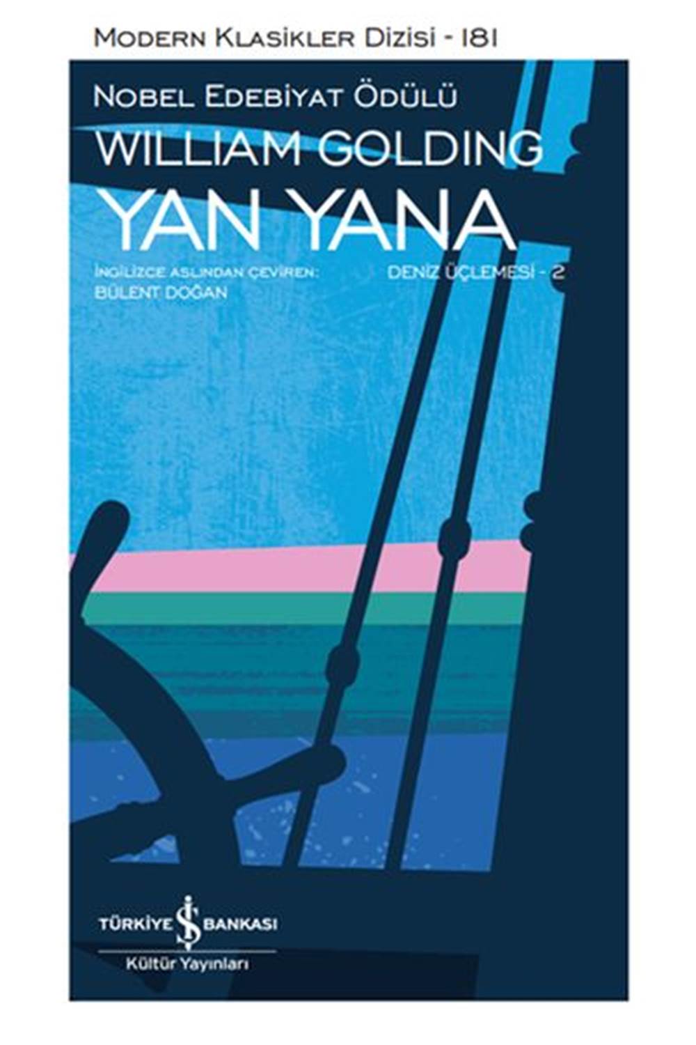 Yan Yana Deniz Üçlemesi 1 Modern Klasikler Dizisi