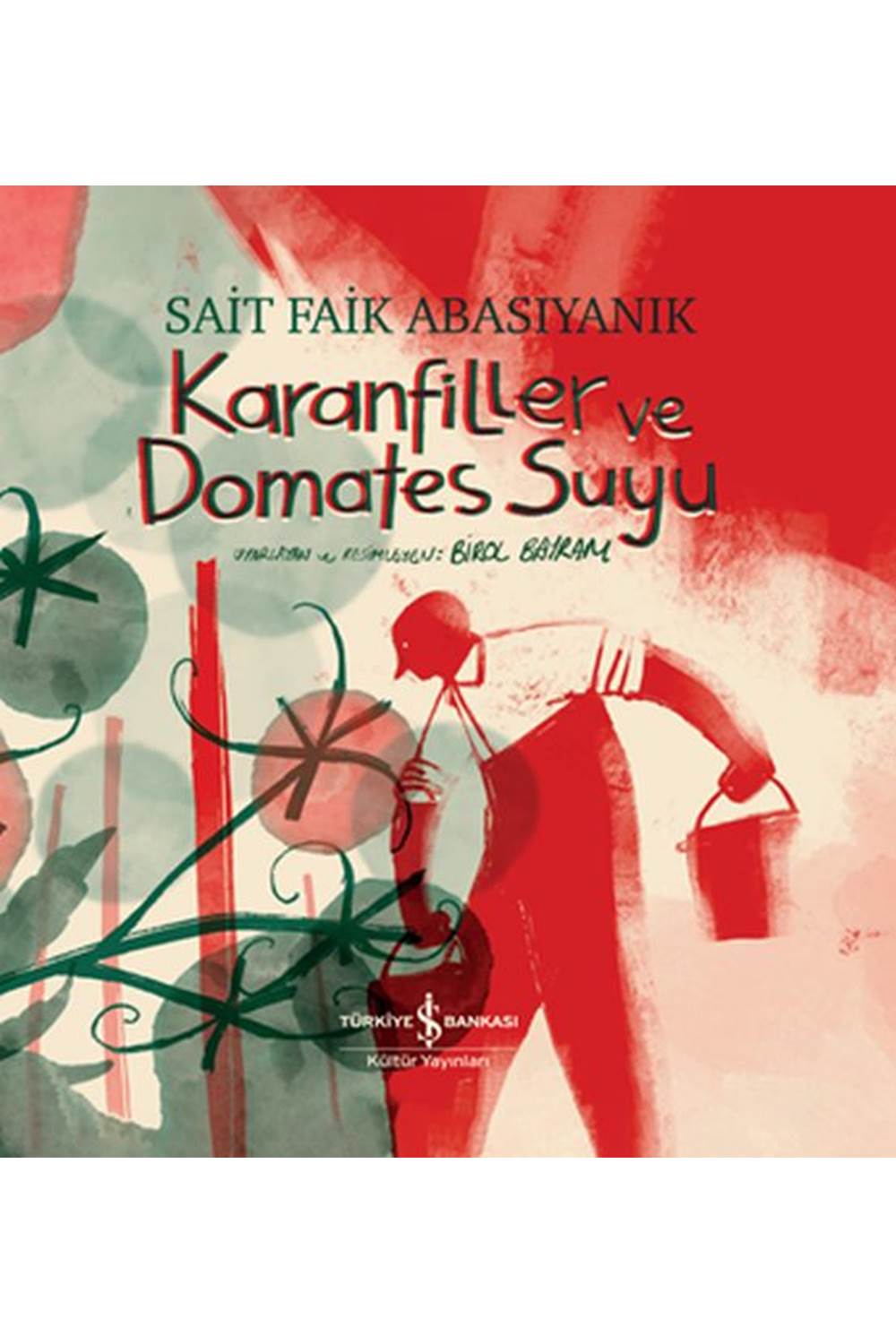 Karanfiller ve Domates Suyu