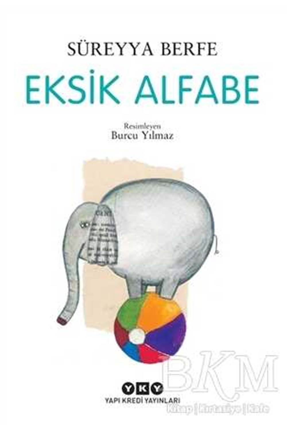 Eksik Alfabe 2.Baskı