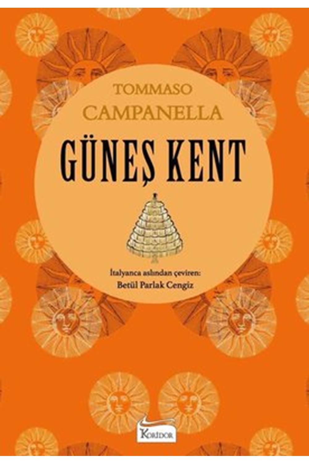 Güneş Kent (Bez Ciltli)