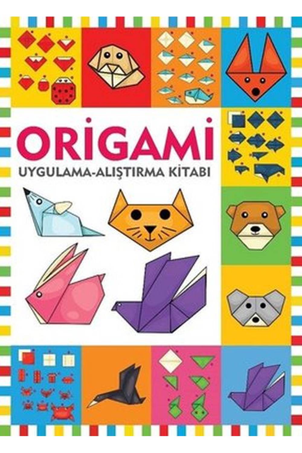 Origami / Uygulama - Alıştırma Kitabı