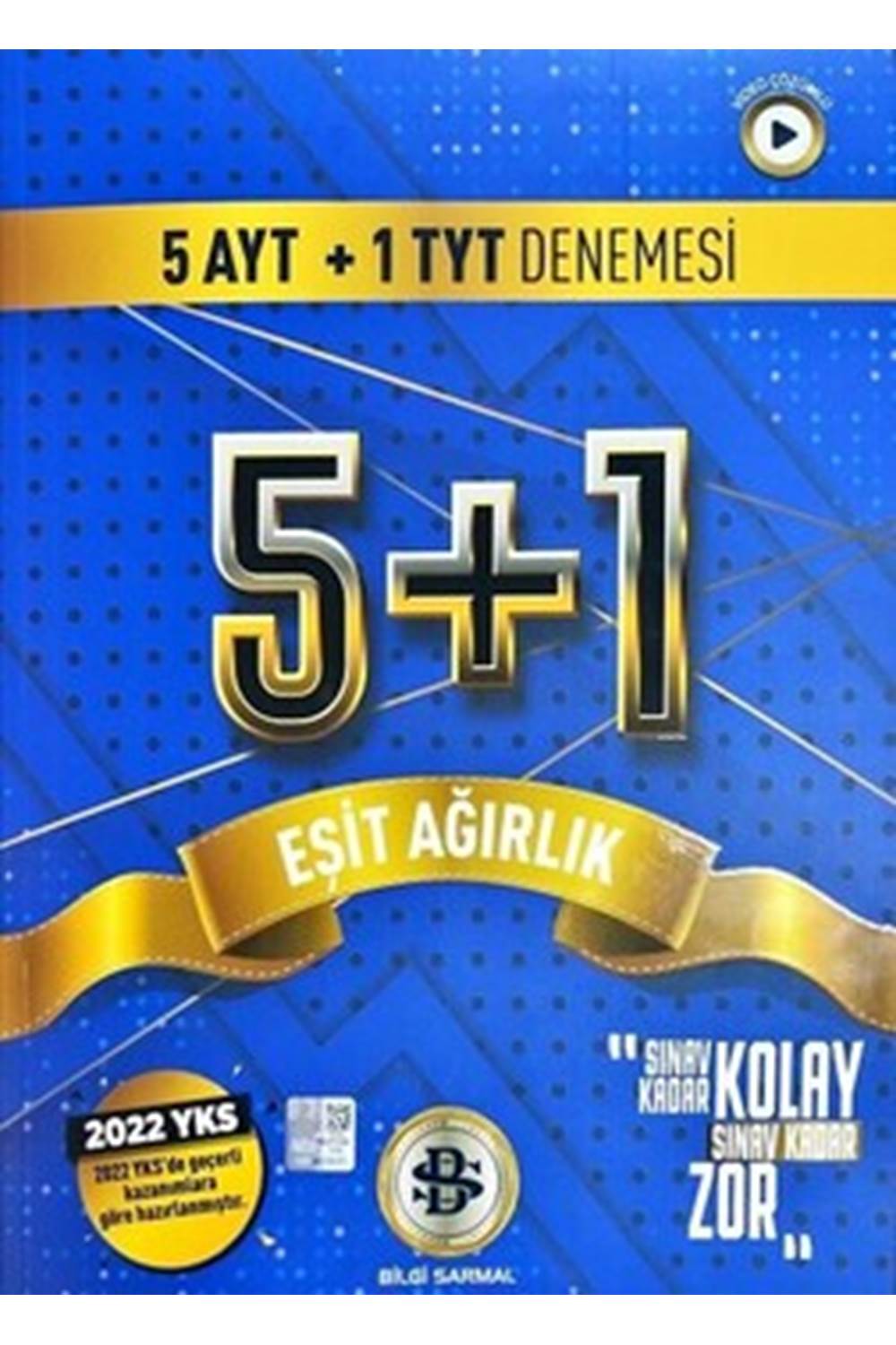 YKS TYT AYT SARMAL DENEME 5+1 E.AĞIR. - 2022