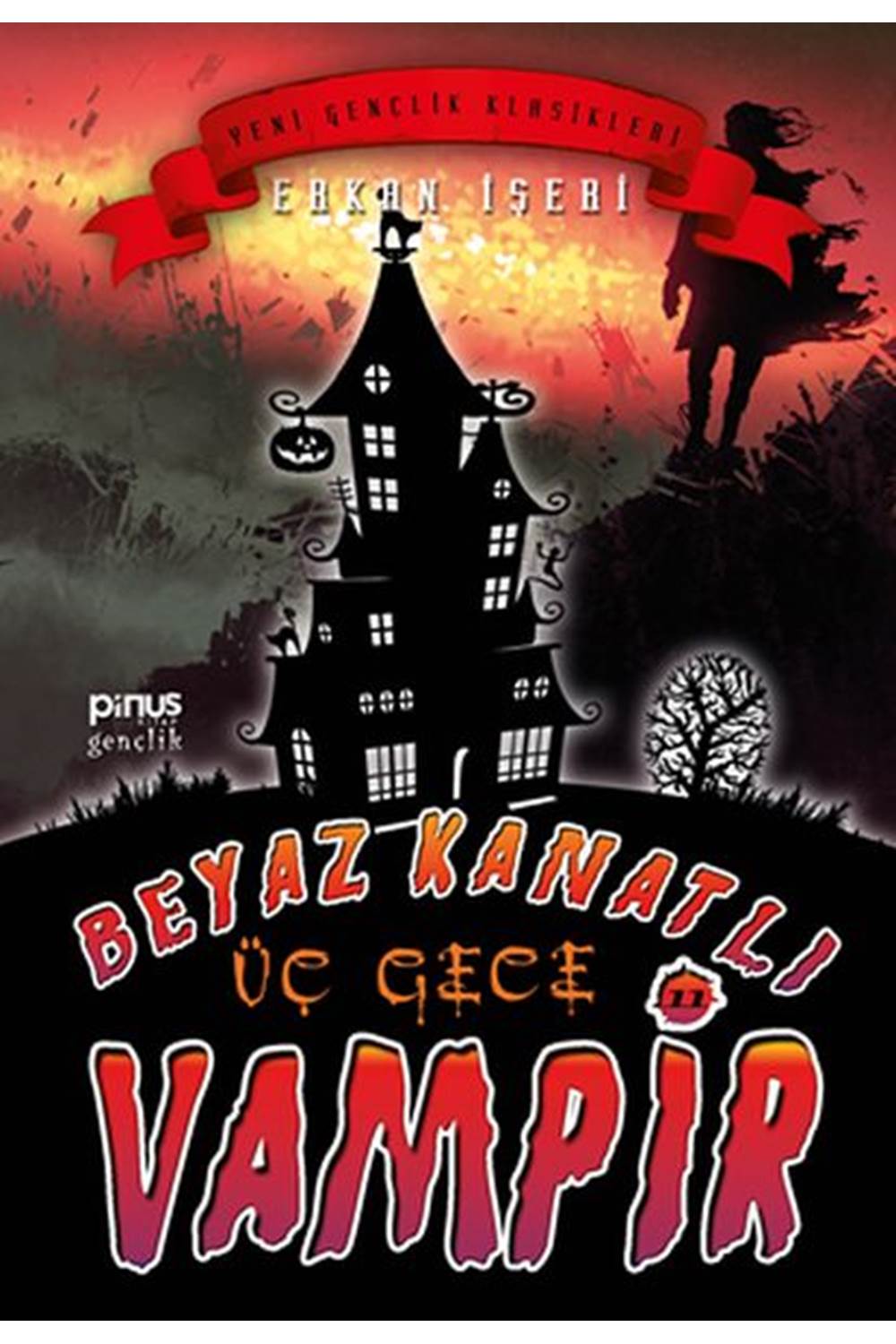 Beyaz Kanatlı Vampir 11 Üç Gece