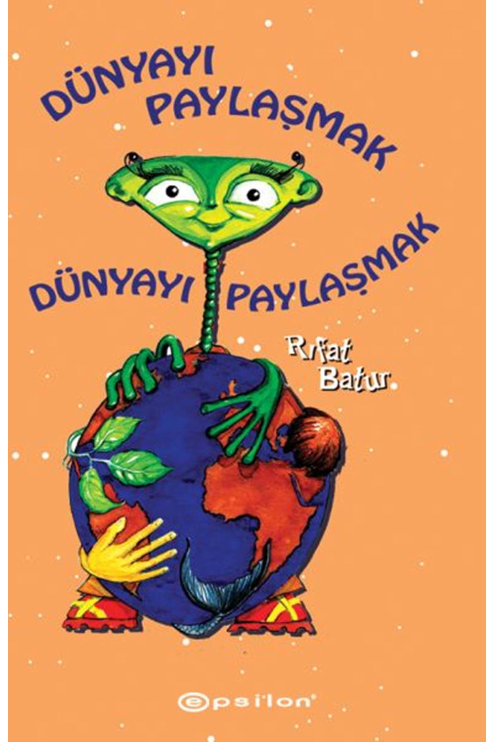 Dünyayı Paylaşmak