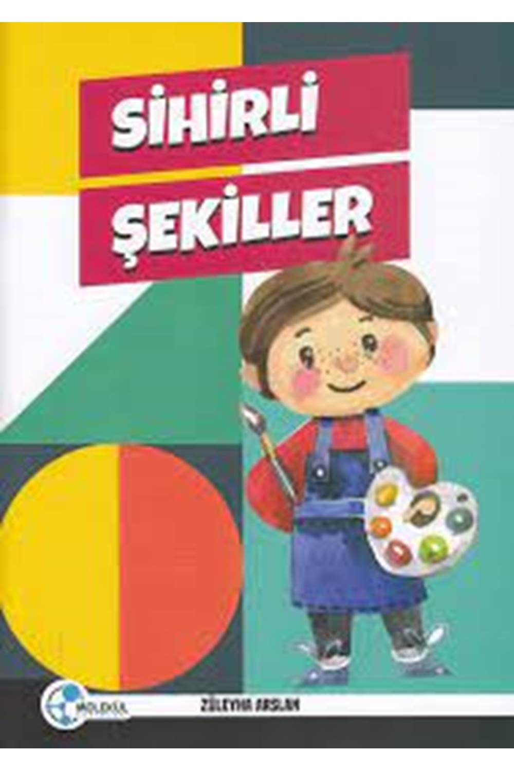 2. Sınıf Sihirli Şekiller