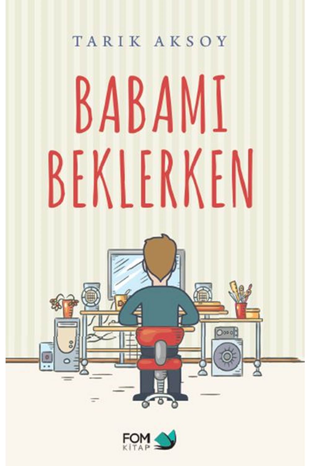 Babamı Beklerken