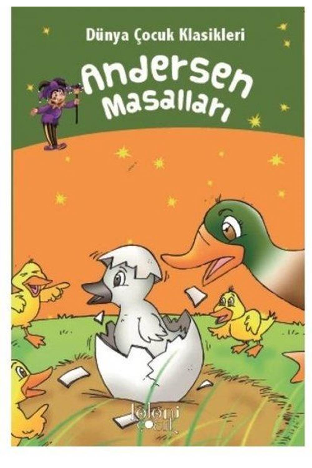 Andersen Masalları - Dünya Çocuk Klasikleri