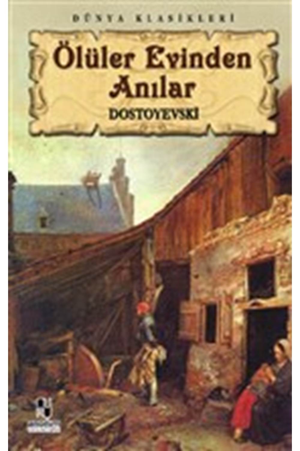 Ölüler Evinden Anılar