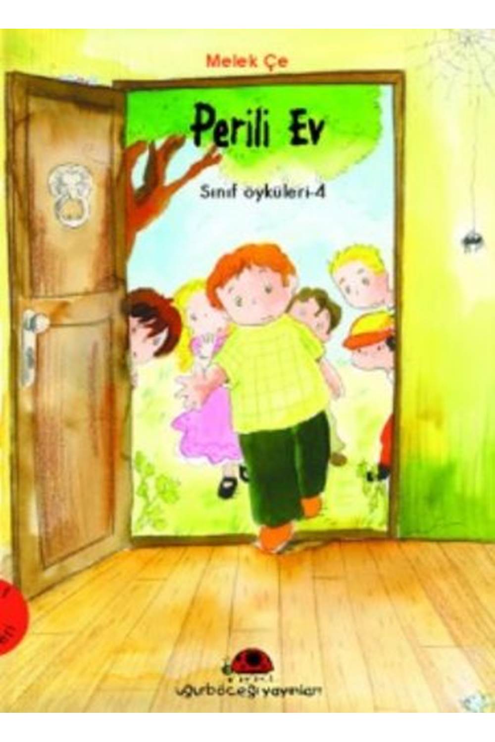 Perili Ev - Sınıf Öyküleri 2