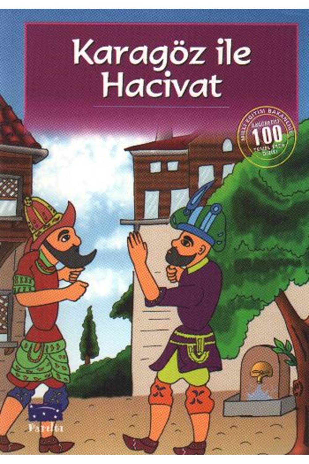 Karagöz ile Hacivat (100 Temel Eser - İlköğretim)
