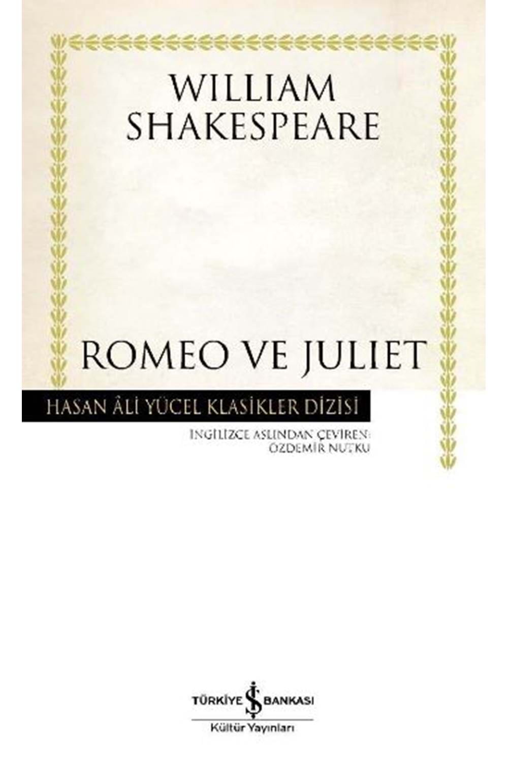 Romeo ve Juliet Hasan Ali Yücel Klasikleri