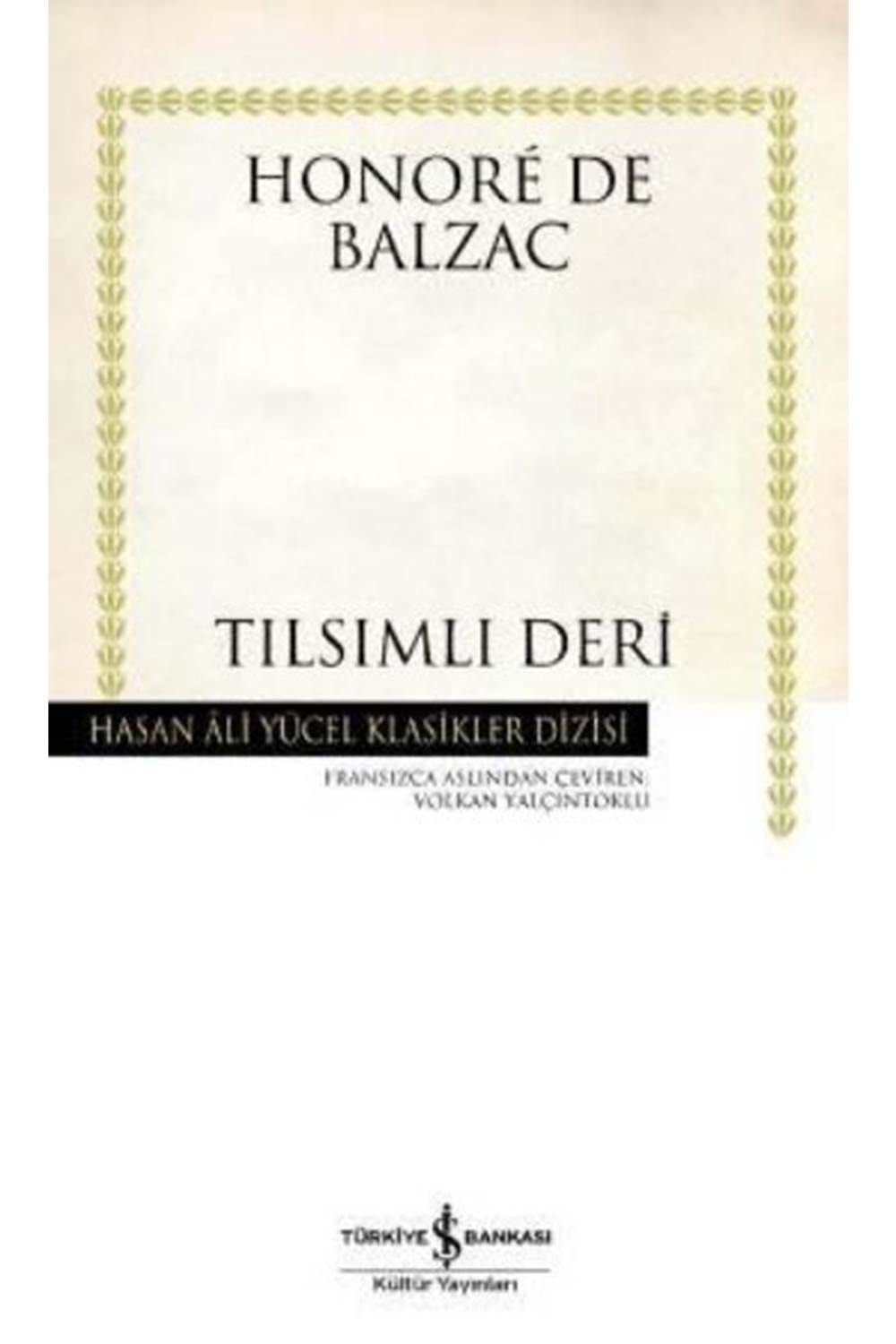 Tılsımlı Deri Hasan Ali Yücel Klasikleri