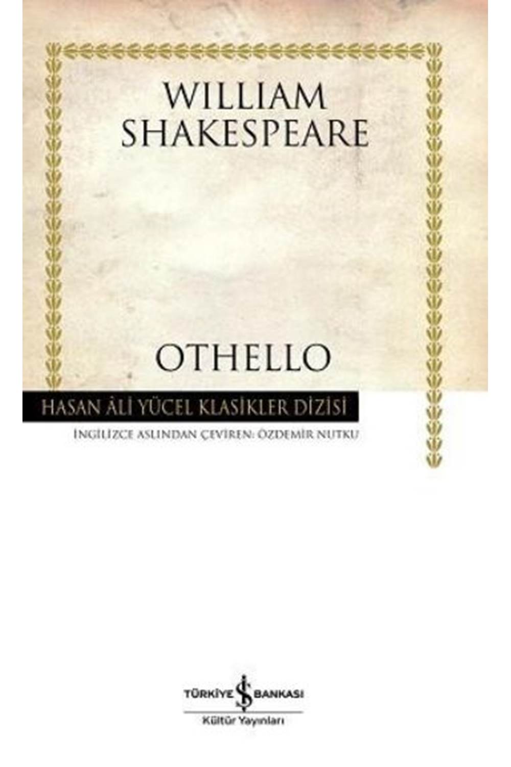Othello Hasan Ali Yücel Klasikleri