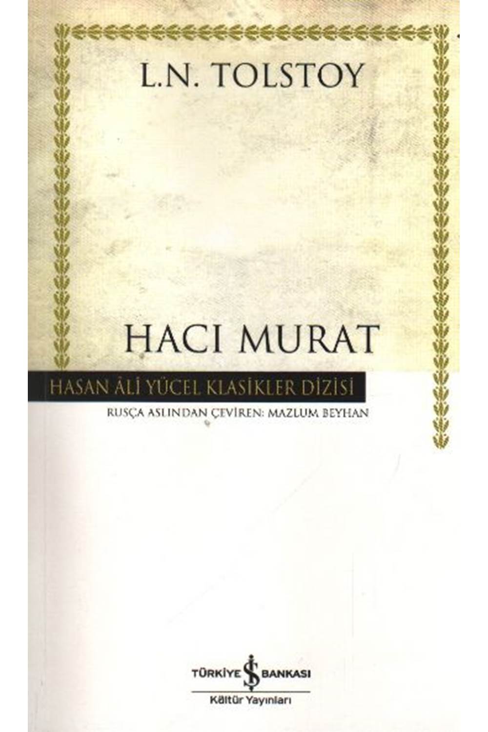 Hacı Murat Hasan Ali Yücel Klasikleri