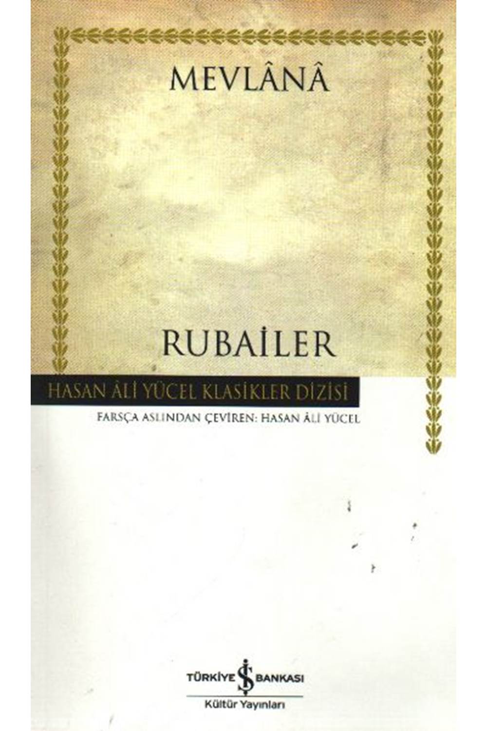 Rubailer Mevlana Hasan Ali Yücel Klasikleri