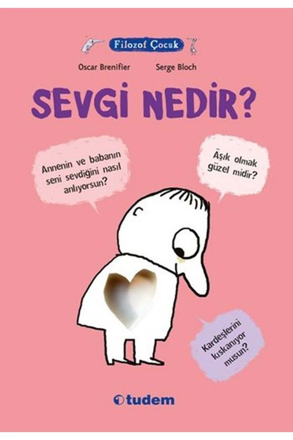 Filozof Çocuk - Sevgi Nedir?
