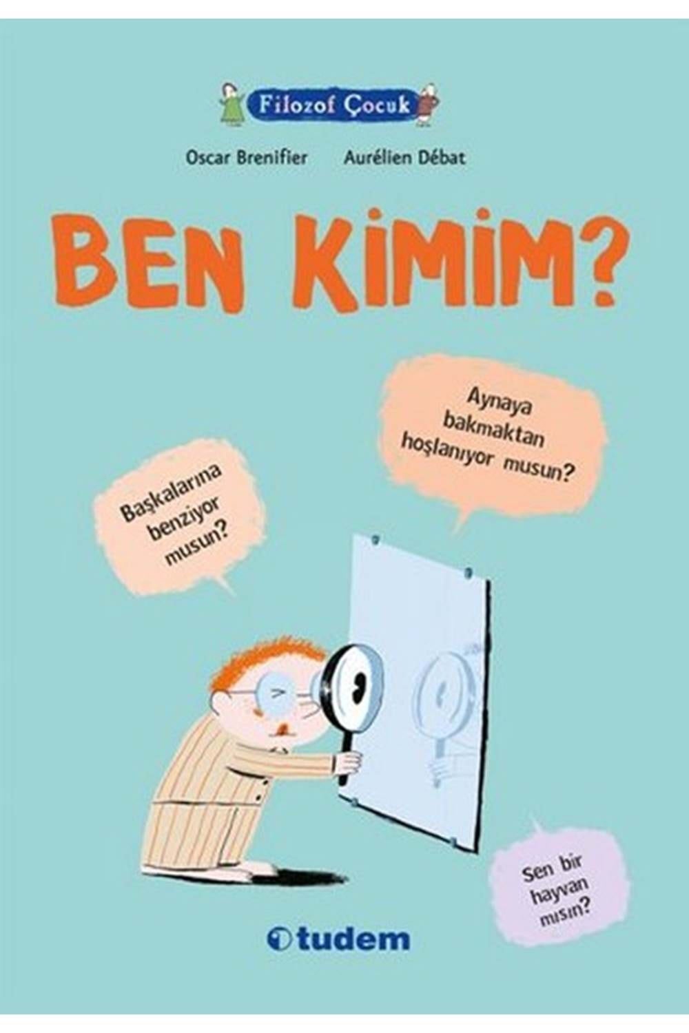 Filozof Çocuk - Ben Kimim?