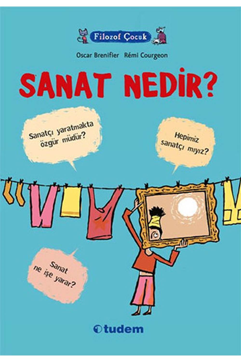 Filozof Çocuk - Sanat Nedir?