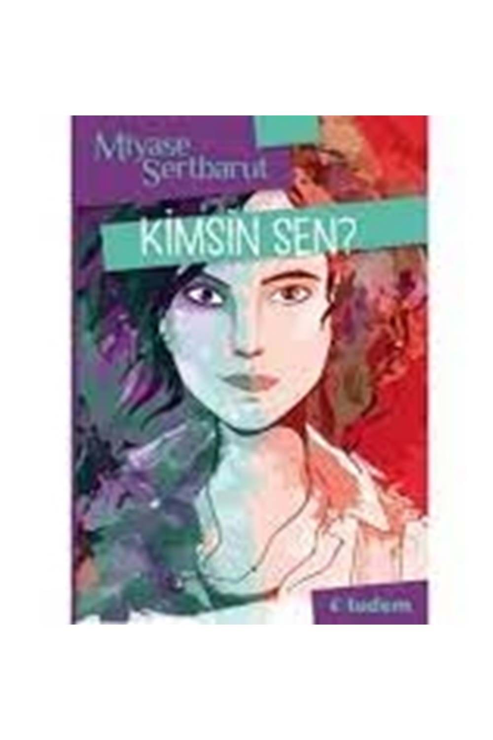 Kimsin Sen?